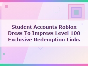 Active Promo Codes for Level 108 in Dress to Impress
